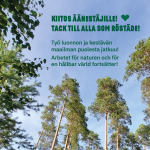 Valokuva metsästä, jonka päälle kirjotetty Kiitos äänestäjille! 